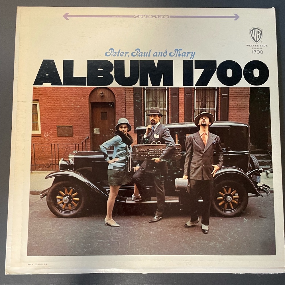 Peter, Paul and Mary 'Album 1700' Vinyl Record